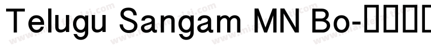 Telugu Sangam MN Bo字体转换